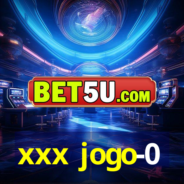 xxx jogo